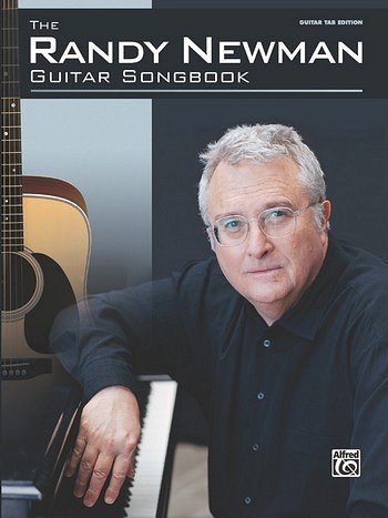 R. Newman: Guitar Songbook
