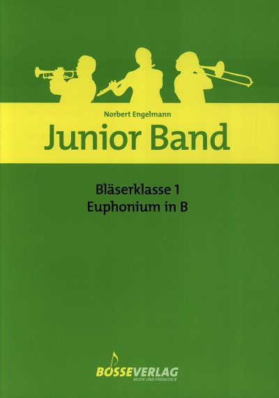 N. Engelmann: Junior Band - Bläserklasse 1, Blkl/Thrn