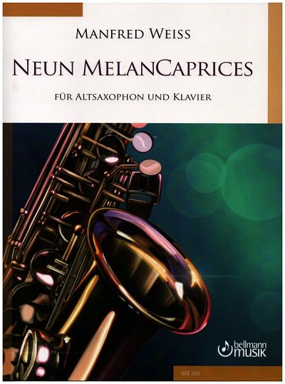 M. Weiss: Neun MelanCaprices, ASaxKlav (KlavpaSt)