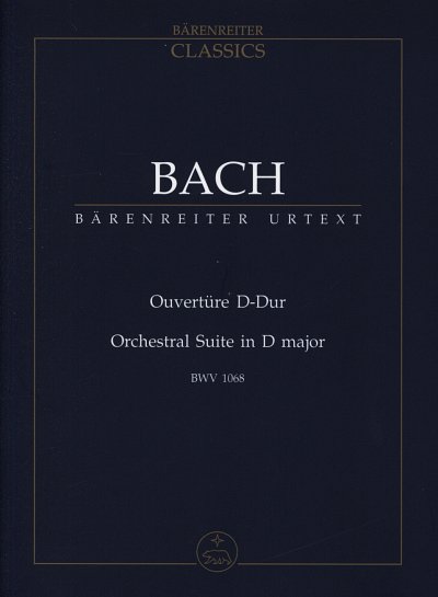 J.S. Bach: Ouvertüre D-Dur BWV 1068, Barorch (Stp)