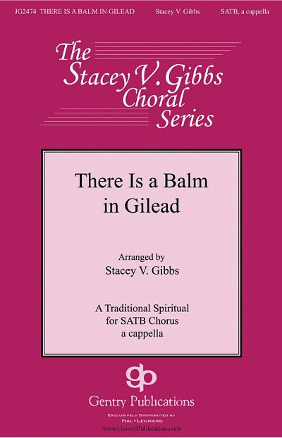 There Is a Balm in Gilead, GCh8 (Chpa)