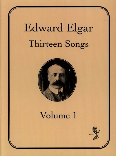E. Elgar: Thirteen Songs Volume 1, GesKlav