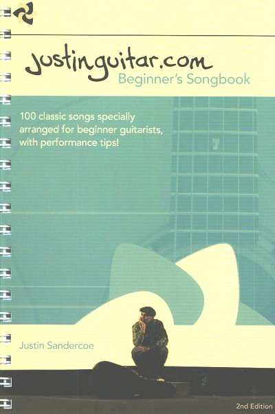Sandercoe Justin: Justinguitar.com Beginner's Songbook - 2nd Edition (Spiral Bound)