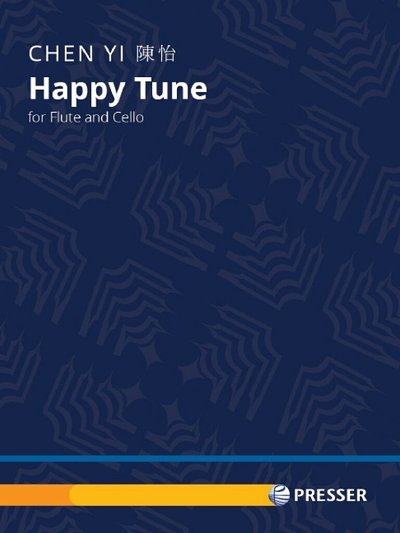 C. Yi: Happy Tune, FlVc (Pa+St)