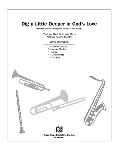 Dig a Little Deeper in God's Love, Ch (Stsatz)
