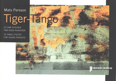 Persson Mats: Tiger Tango