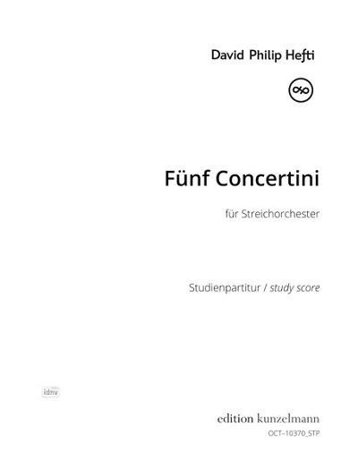H.D. Philip: Fünf Concertini, für Streichorchest, Stro (Stp)