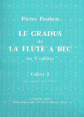 P. Paubon: Le Gradus de la Flûte a Bec Vol.E (Part.)