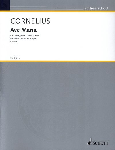P. Cornelius: Ave Maria , GesKlavOrg