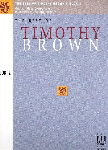 AQ: T. Brown: The Best of Timothy Brown, Book 2, Kl (B-Ware)