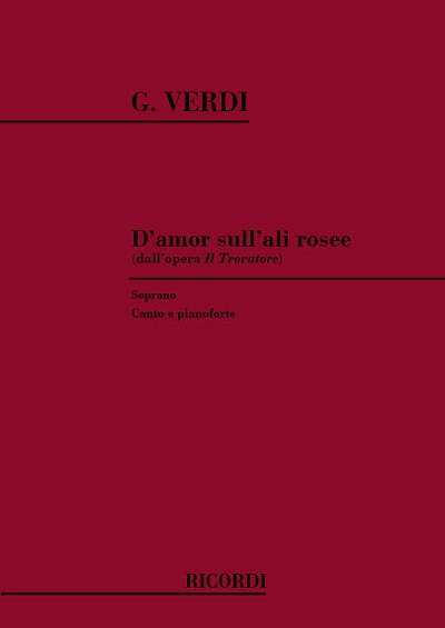G. Verdi: Il Trovatore: D'Amor Sull'Ali Rosee, GesKlav