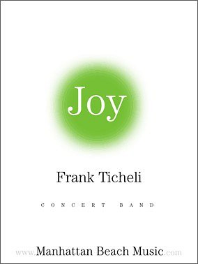 F. Ticheli: Joy, Blaso (Part.)
