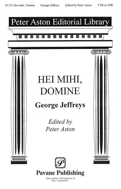 G. Jeffreys: Hei Mihi, Domine (Chpa)