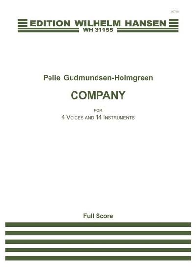 P. Gudmundsen-Holmgr: Company for 4 Voices and 14 In (Part.)