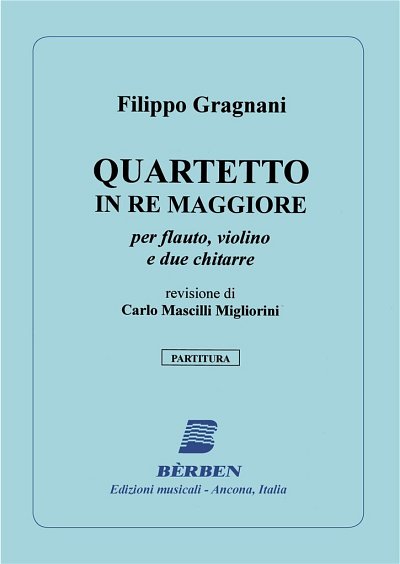 F. Gragnani: Quartetto D-Dur Fl Vl 2 Git