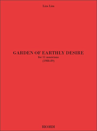 L. Lim: Garden Of Earthly Desire