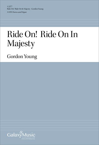 G. Young: Ride On! Ride On In Majesty, GchOrg (Chpa)