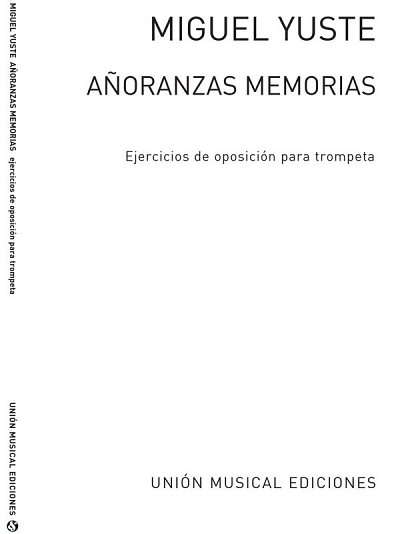Anoranzas Y Memorias Ejercicios Para Oposicione, Trp (Part.)