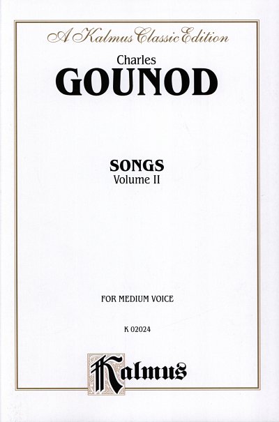 C. Gounod: Lieder Vol 2