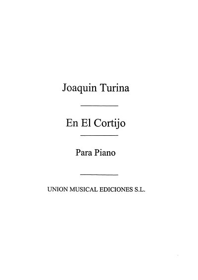 J. Turina: En El Cortijo Impresiones Andaluzas, Op.92, Klav