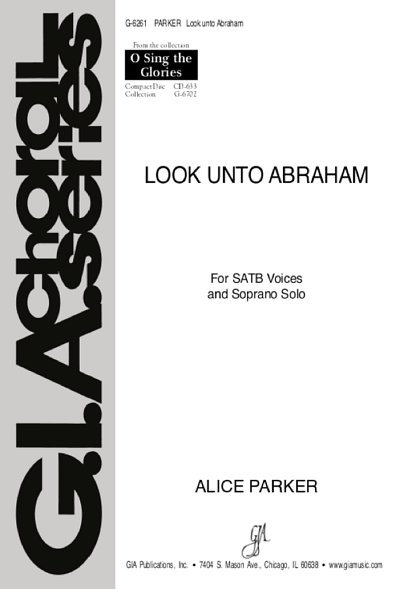 A. Parker: Look unto Abraham