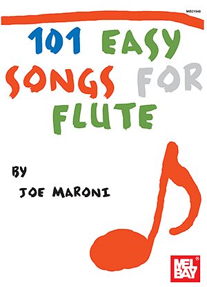 J. Maroni: 101 Easy Songs for Flute, Fl
