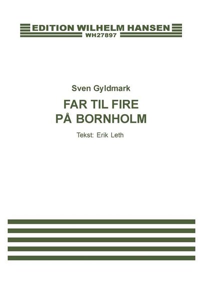S. Gyldmark: Far Til Fire På Bornholm, GesKlav