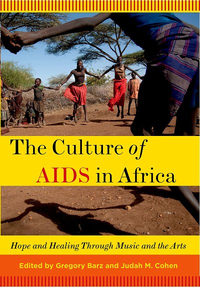 The Culture of AIDS in Africa (Bu)