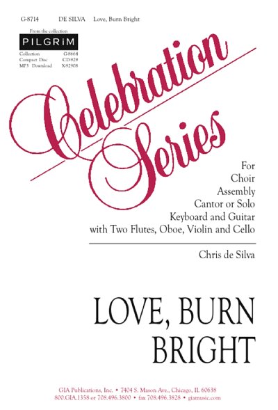 Love, Burn Bright - Instrument edition, Ch