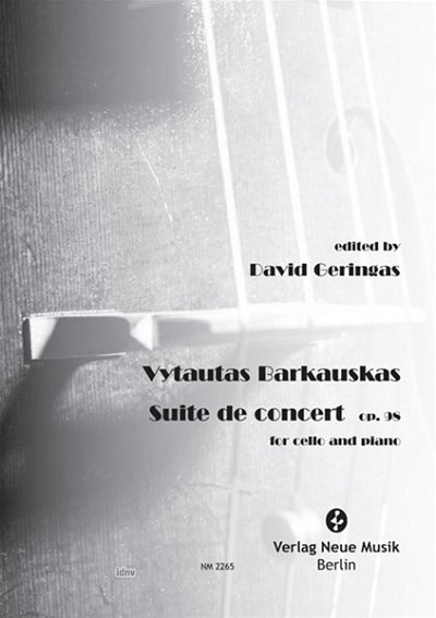 V. Barkauskas: Suite de Concert Cello and P., Violoncello, K