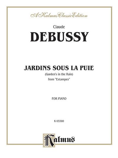 C. Debussy: Jardins Sous la Pluie, Klav
