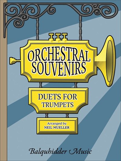 M. Neil: Orchestral Souvenirs, 2Trp
