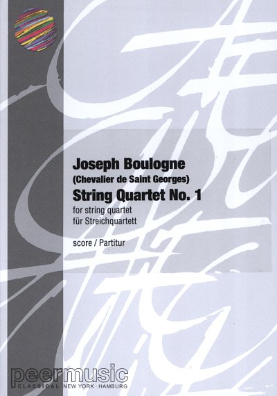Saint Georges Chevalier De: String Quartet 1 C-Dur