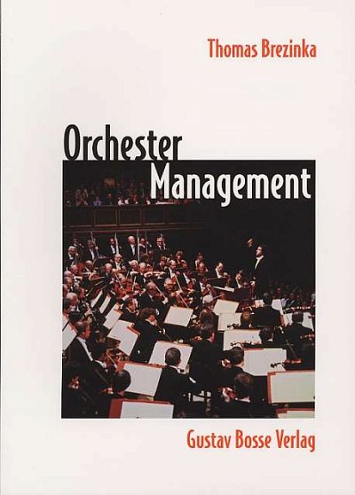 B. Thomas: Orchestermanagement (Bu)