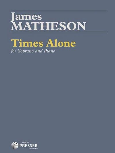 J. Matheson: Times Alone, GesSKlav
