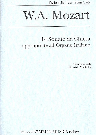 W.A. Mozart: 14 Sonate Da Chiesa, Org