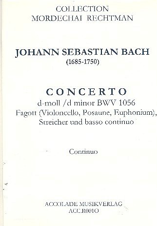 J.S. Bach: Konzert D-Moll Bwv 1056