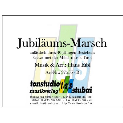 H. Eibl: Jubiläums–Marsch
