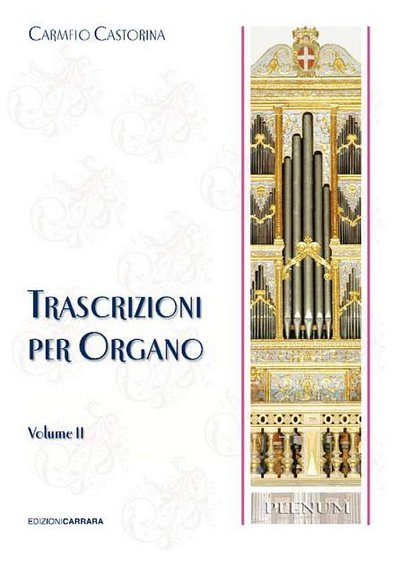 Trascrizioni Per Organo Vol. 2, Org
