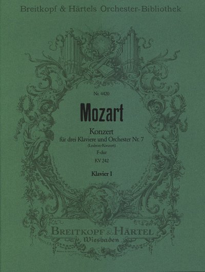 W.A. Mozart: Konzert 7 F-Dur Kv 242 (Lodron Konzert)
