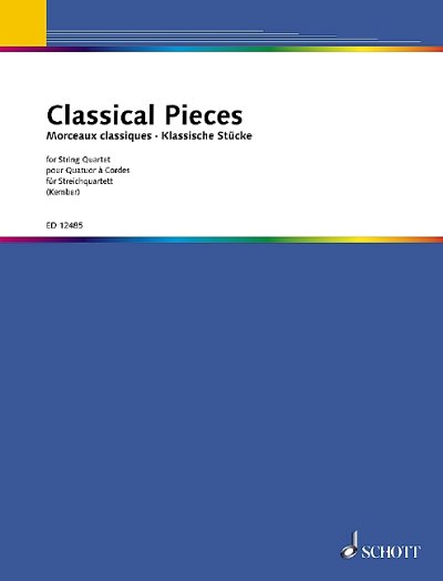 J. Kember, John: Classical Pieces for String Quartet