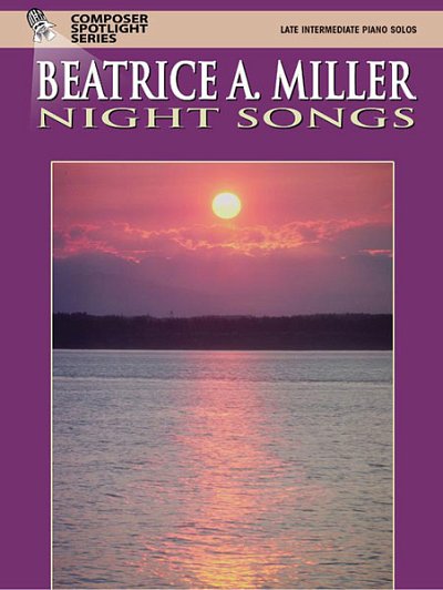 B.A. Miller: Night Songs, Klav