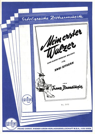 Brandlhofer Franz: Mein Erster Walzer Op 66