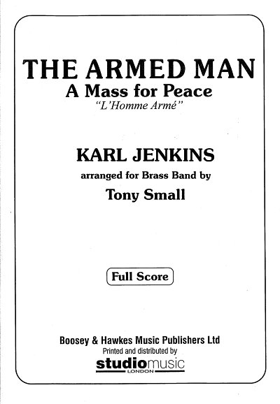 K. Jenkins: The Armed Man (selections for br, BrassB (Part.)