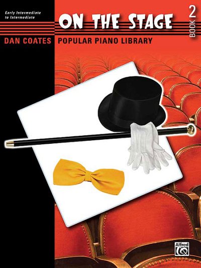 Coates Popular Piano Library: On the Stage, Bk 2
