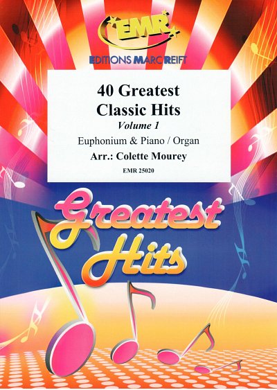 DL: C. Mourey: 40 Greatest Classic Hits Vol. 1, EuphKlav/Org