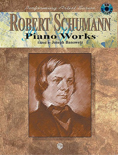 R. Schumann: Piano Works Piano Masters Series