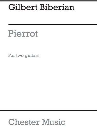Pierrot Suite No.1 for two Two Guitars, Git
