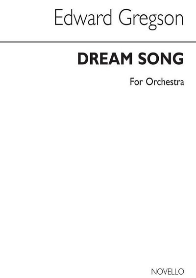 E. Gregson: Dream Song, Sinfo (Part.)