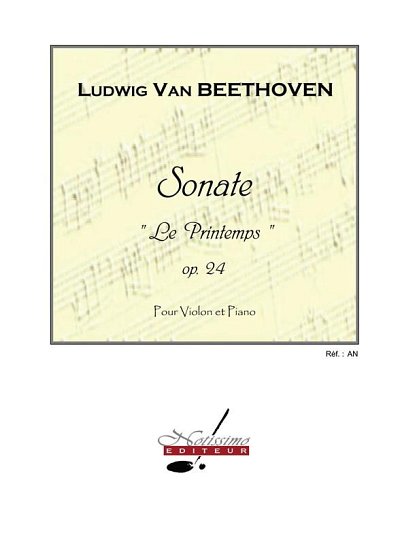 L. van Beethoven: Sonata No.5, Op.24 in F major 'Printemps'